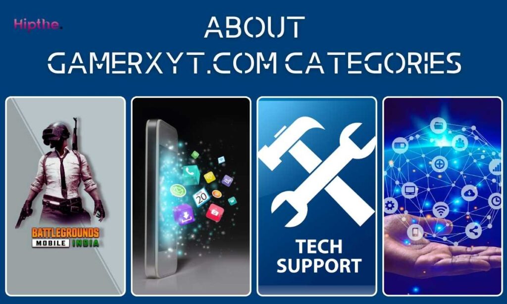 About Gamerxyt.com Categories